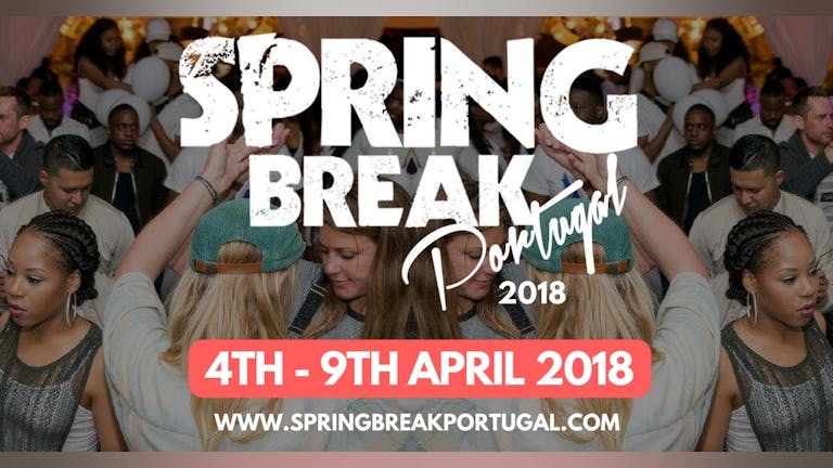 Spring Break Portugal 2018