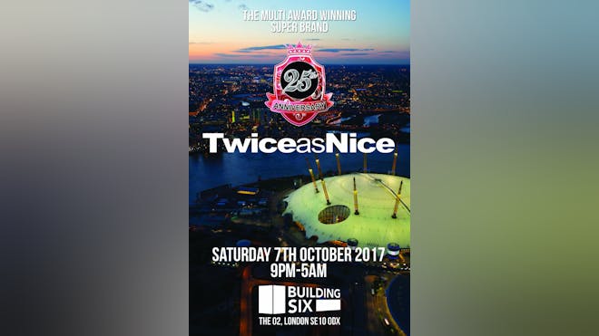 Twice As Nice 25