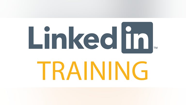 LinkedIn Training - 5th October @ 2pm