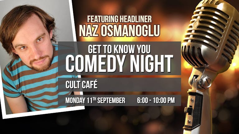 Get to know you Comedy Night
