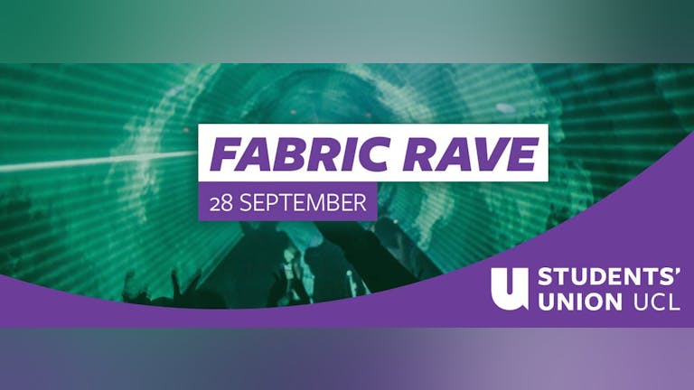 UCL's Freshers’ Rave at Fabric 