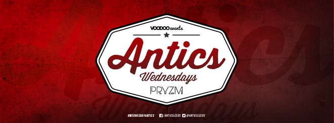 Antics – PRYZM Leeds