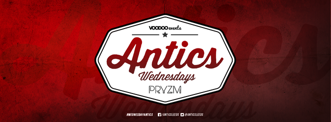 Antics – PRYZM Leeds