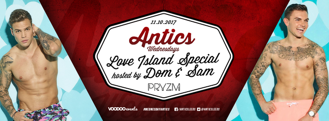 Antics DJ Russke + Love Island Special with Dom and Sam