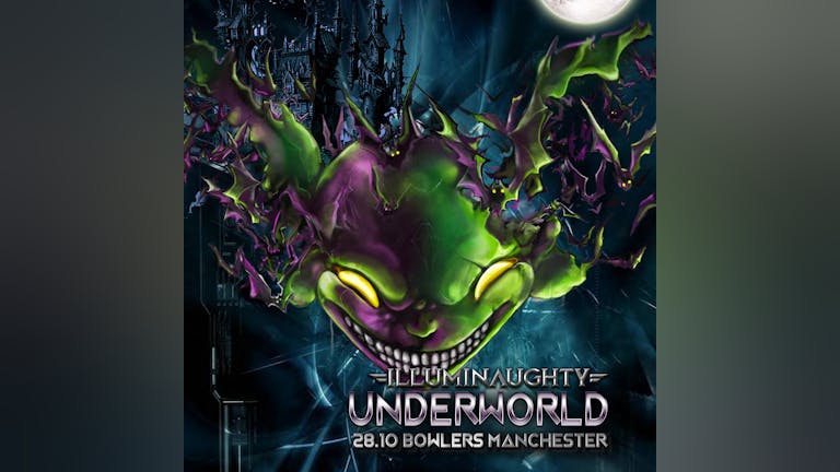 1 WEEK TO GO!!! IllumiNaughty presents : Underworld indoor Festival - 28.10.2017