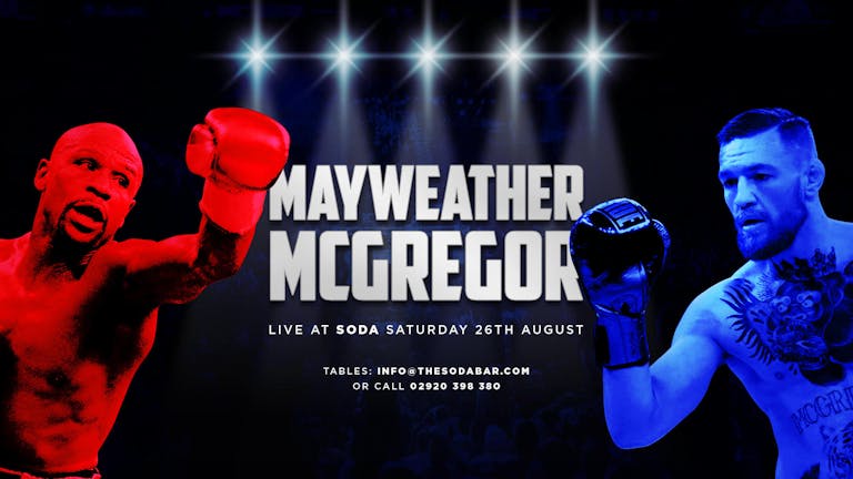 Mayweather vs McGregor Live . 26.08.17. Soda 