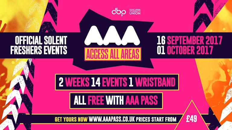 AAA Pass 2017 • Official Solent Freshers Wristband // Sunday 17th Sept - Sunday 1st Oct