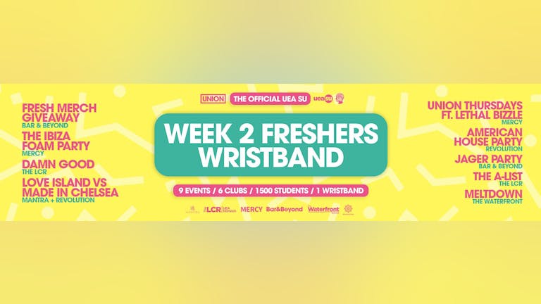 UEA STUDENTS UNION OFFICIAL FRESHERS WEEK 2