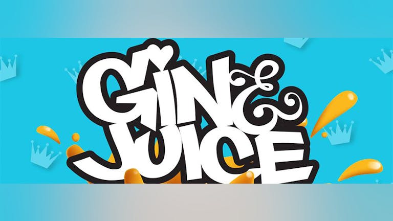 Gin & Juice: MIC CHECK 1 2