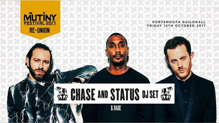 Chase and Status + MC Rage - Foor - Mutiny Festival Present