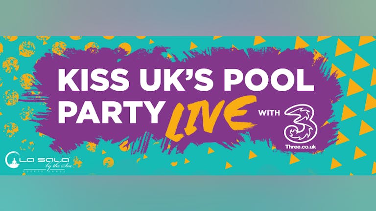 Kiss UK's Pool Party Live