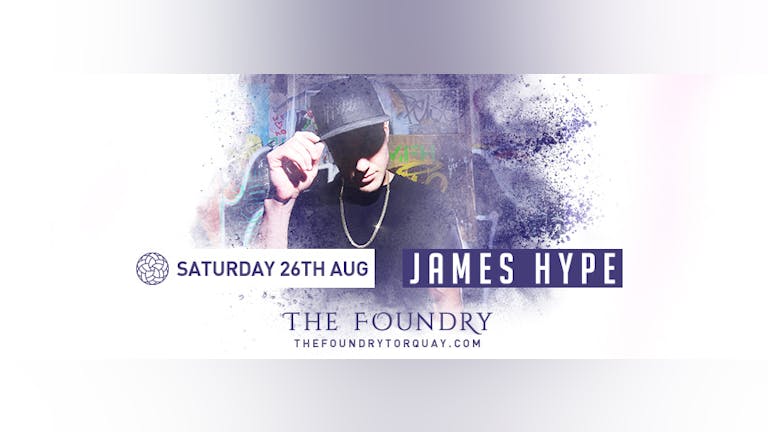 The Foundry: Find Yourself Presents James Hype