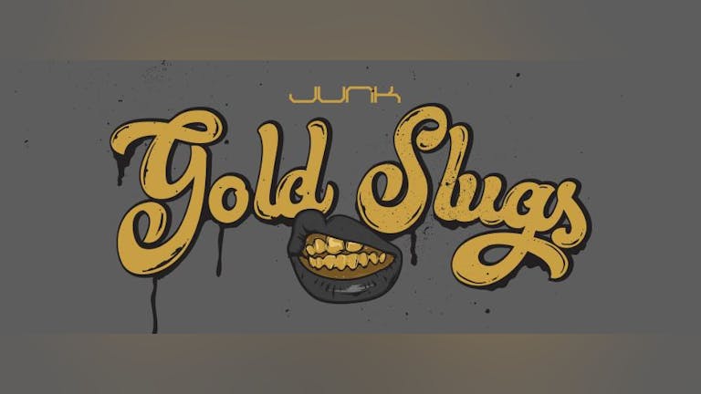 Gold Slugs - Hip Hop Party!