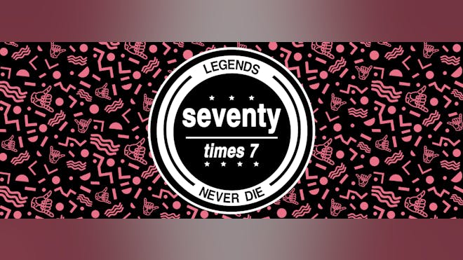 Seventy Times 7