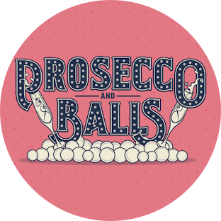 Prosecco & Balls 