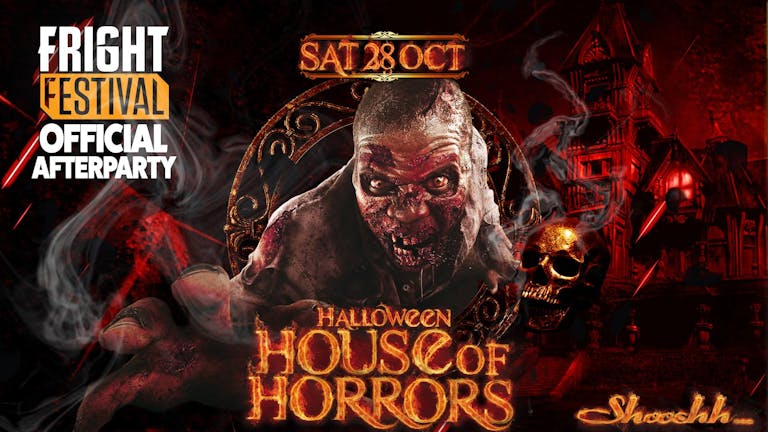 Halloween House of Horrors at Shooshh 28.10