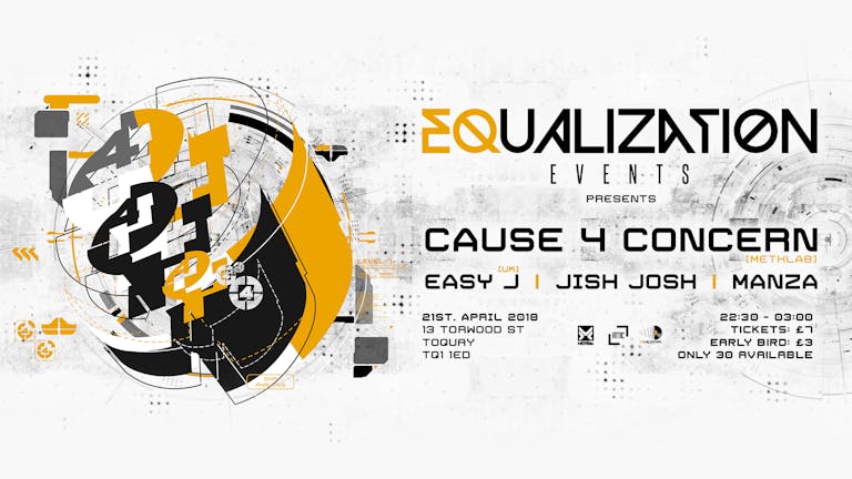 Equalization Presents: Cause4Concern 