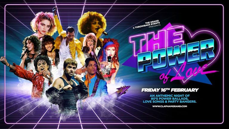 The Power Of Love - 80's Party