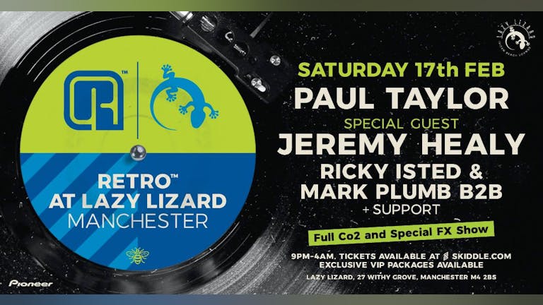 Retro at Lazy Lizard with special guest Jeremy Healy