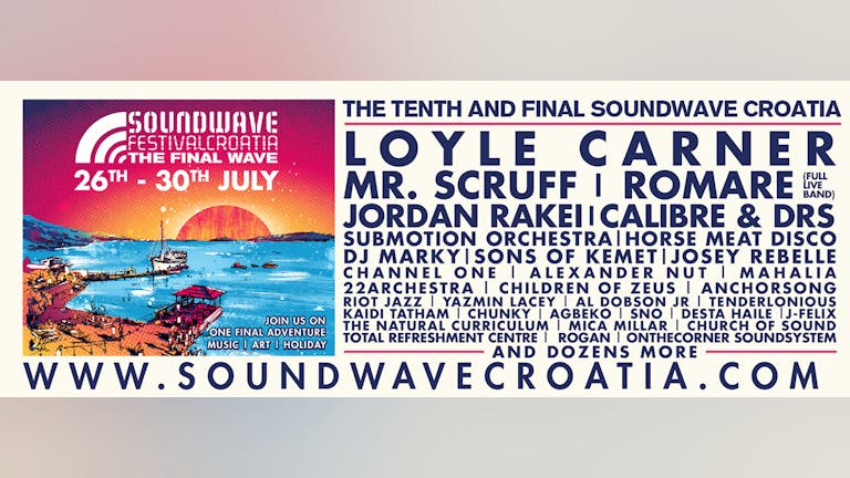 Soundwave Croatia | 26 - 30 July, 2018