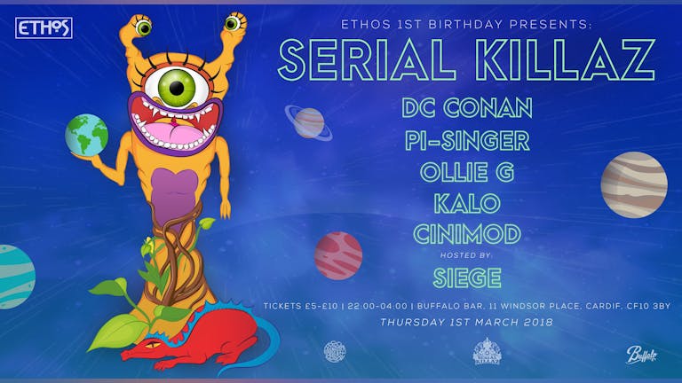 ETHOS 1st Birthday presents: Serial Killaz