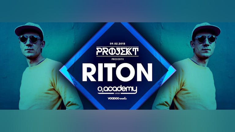 PROJEKT presents Riton