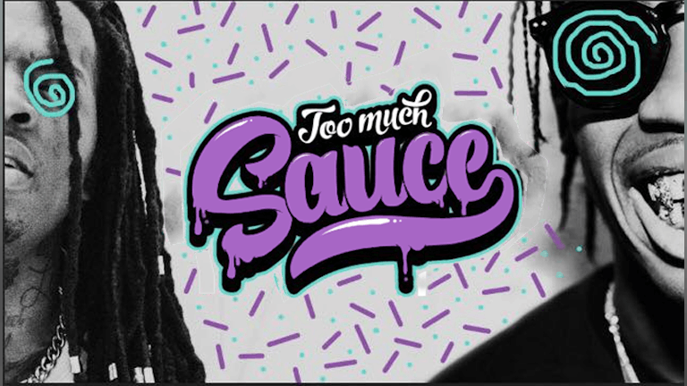 Too Much Sauce - Hip Hop // Afrobeats // Dancehall