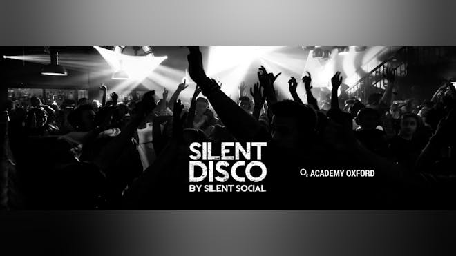 Silent Disco by Silent Social Oxford