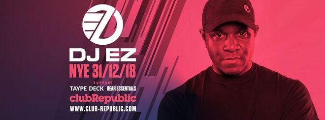 [Last 25 Tickets Remaining] DJ EZ – New Years Eve – Club Republic