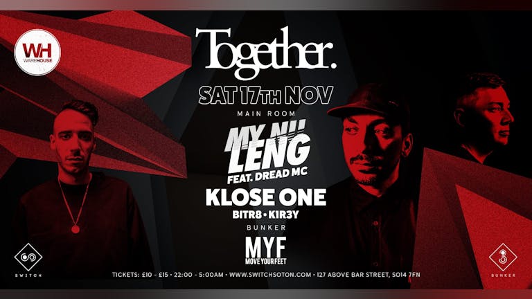 Together Presents: My Nu Leng • Saturday 17th November