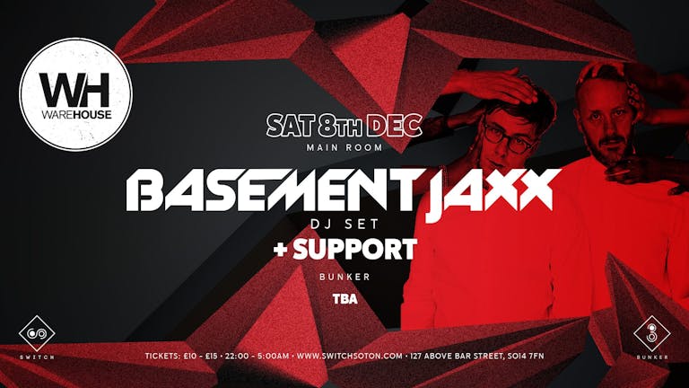 Basement Jaxx • This Saturday