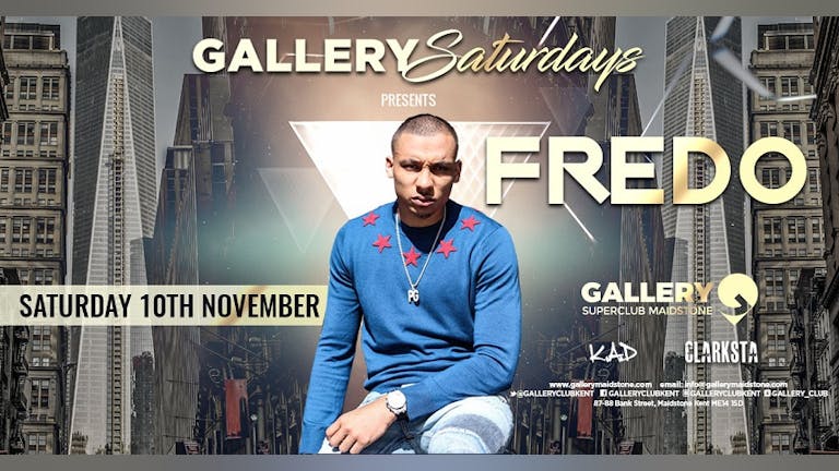 Gallery Saturday's Presents FREDO