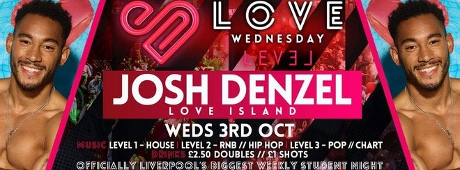 LOVE Wednesdays with Josh Denzel (Love Island)