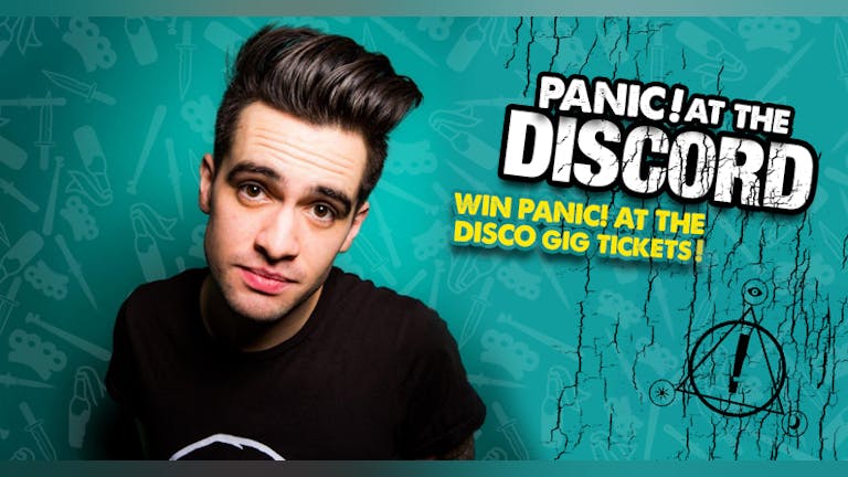 Panic! At The Discord - WIN P!ATD Gig Tickets!