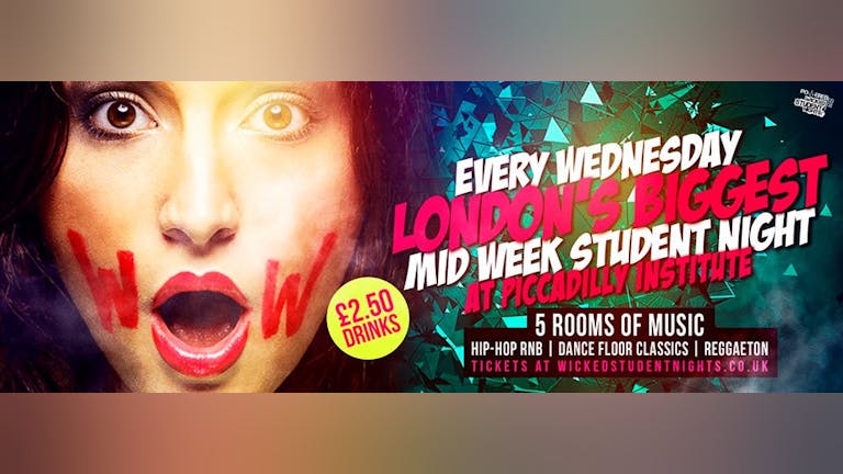 WOW Every Wednesday at Piccadilly Institute