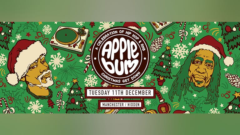 Applebum / Manchester / The Christmas Get Down