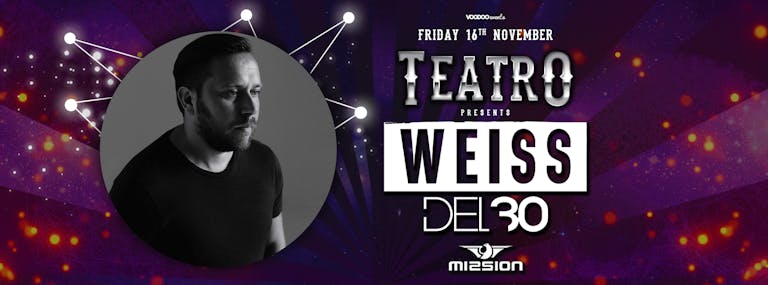Teatro - Fridays at Mission Present Weiss