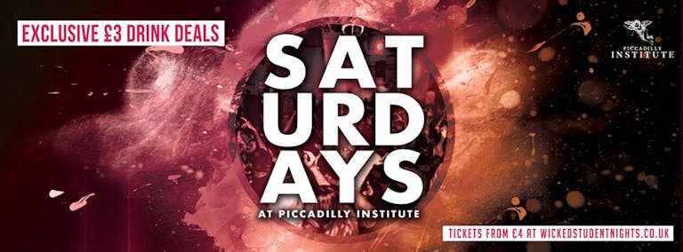 Saturdays at Piccadilly Institute - £3 Drinks