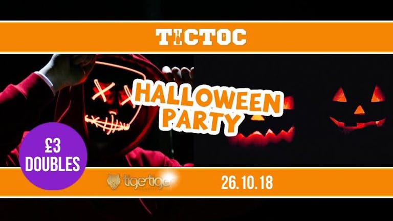 TIC TOC Fridays // Halloween Party 
