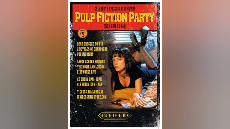 NYE party at Junipers – Pulp Fiction