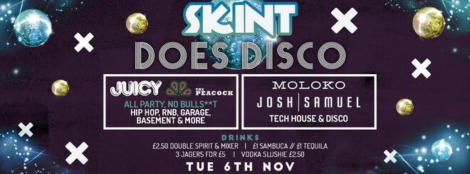 Skint Tuesdays – SKINT DOES DISCO