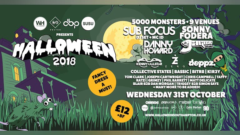 Halloween Southampton 2018 • Sub Focus, Sonny Fodera, Jaguar Skills + Loads more / Wednesday 31st October
