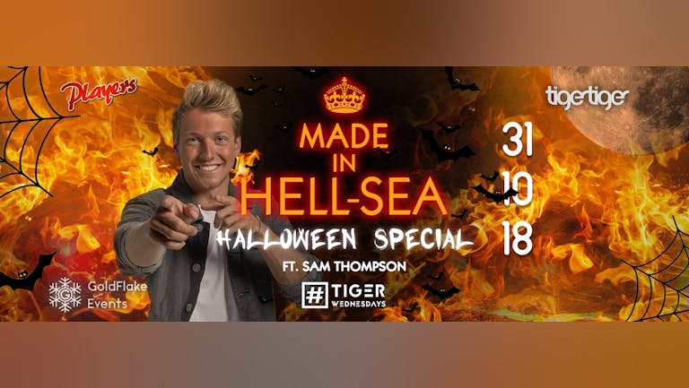 MADE IN HELL-SEA! Halloween Special! (This event will sell out!)