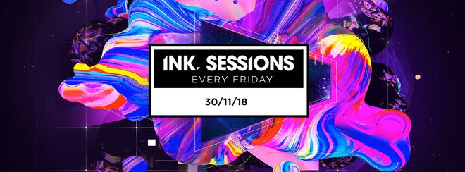 Ink Sessions – 30/11/18 [Under 300 Tickets left]