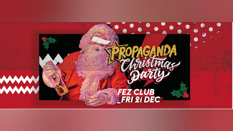 Propaganda Cambridge - Christmas Party!