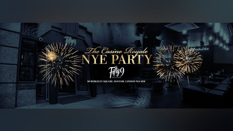 The Casino Royale New Years Eve - Mayfair London 2018