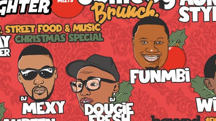 Brunch & Laughter Meets Comedy Brunch : Christmas Special