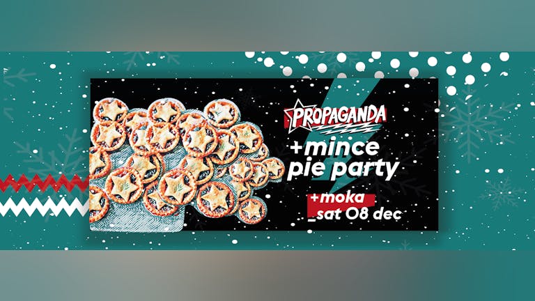 Propaganda Lincoln: Mince Pie Party!