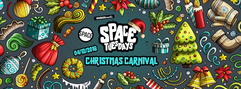 Space Tuesdays : Leeds - Christmas Carnival