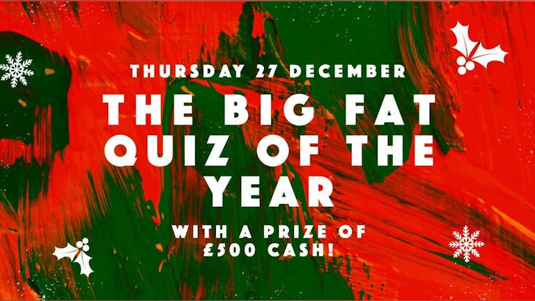 The BIG Fat Quiz of the Year!